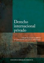 Colección Lo Esencial del Derecho 22 - Derecho internacional privado