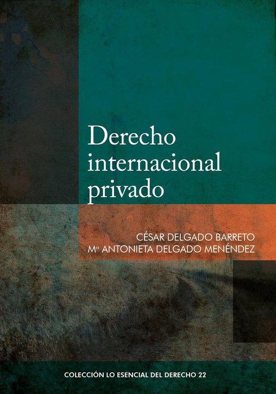 Colección Lo Esencial del Derecho 22 - Derecho internaciona ... - cover