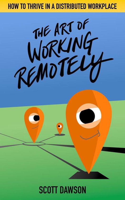 The Art of Working Remotely - cover