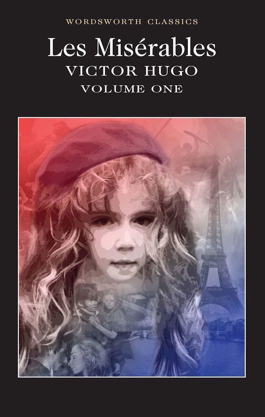 Wordsworth Classics 1 - Les Misérables Volume One - cover