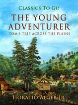 Classics To Go - The Young Adventurer