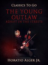 Classics To Go - The Young Outlaw