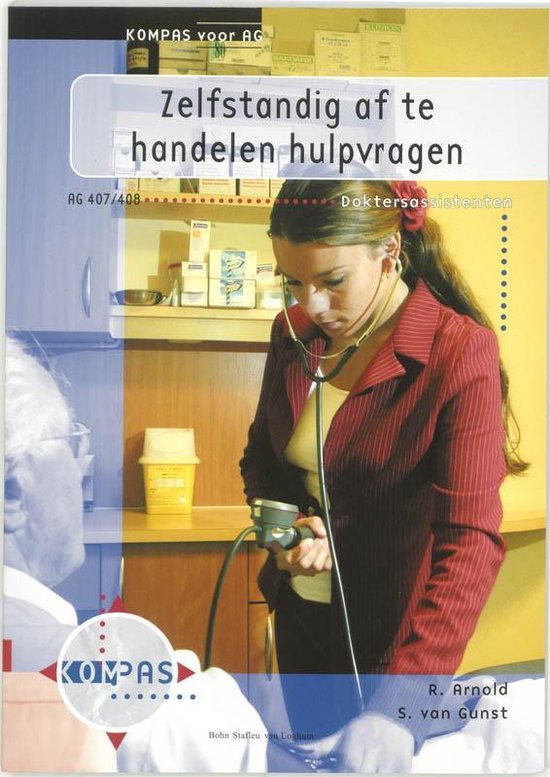 Zelfstandig af te handelen hulpvragen / Doktersassistenten