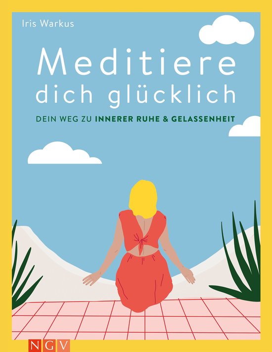 Meditiere dich glücklich - cover