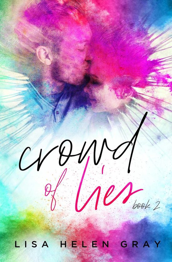 Kingsley Academy 2 - Crowd of Lies - cover