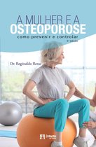 A mulher e a osteoporose