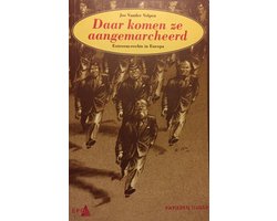 Daar komen ze aangemarcheerd