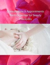 Consultations & Appointments Form Organiser for Beauty Therapists