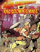 Allan Quatermain and King Solomon's Mines