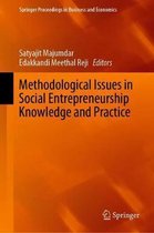 Methodological Issues in Social Entrepreneurship Knowledge and Practice