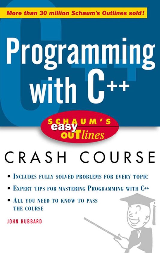Schaum's Easy Outline: Programming with C++ - cover