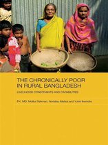 Routledge Studies in Development Economics - The Chronically Poor in Rural Bangladesh