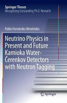 Neutrino Physics in Present and Future Kamioka Water-Cerenkov Detectors with Neutron Tagging