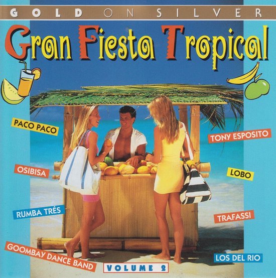 Gran Fiesta Tropical, Vol. 2