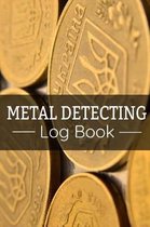 Metal Detecting Log Book