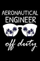 Aeronautical Engineer Off Duty