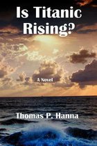 Is Titanic Rising?