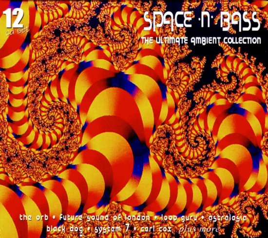 Space `N' Bass: The Ultimate Ambient Collection
