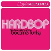 Hardbop - The Time When Jazz B