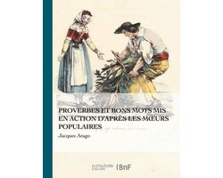 Beaux Livres / Litterature- Proverbes Et Bons Mots MIS En Action