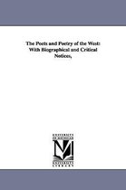 The Poets and Poetry of the West