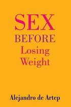 Sex Before Losing Weight