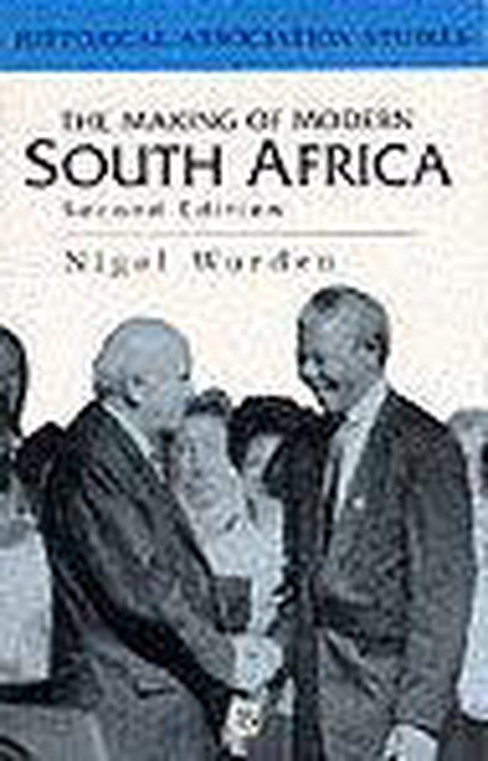 The Making of Modern South Africa | 9780631198826 | Nigel Worden The Making of Modern South Africa | 9780631198826 | Nigel Worden