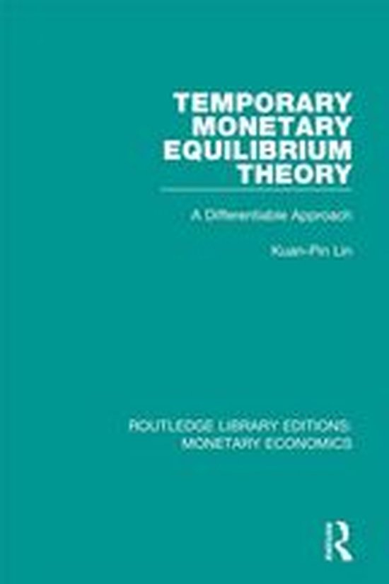 Foto: Routledge library editions monetary economics temporary monetary equilibrium theory