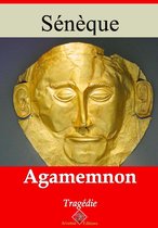 Agamemnon – suivi d'annexes