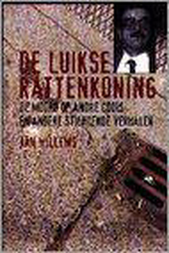 Rattenkoning De Luikse rattenkoning, J.C.M. Willems | 9789041090355 | Boeken | bol