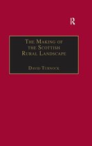 The Making of the Scottish Rural Landscape