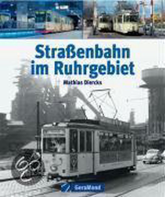 Geranova/Bruckmann Strassenbahn im Ruhrgebiet