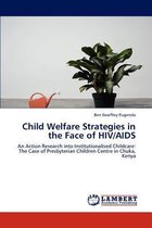 Child Welfare Strategies in the Face of HIV/AIDS