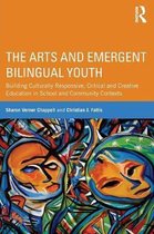 Arts And Emergent Bilingual Youth