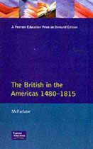 British In The Americas, 1480-1815