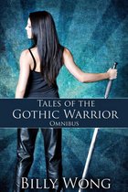 Tales of the Gothic Warrior Omnibus