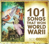 101 Songs That Won World War Ii