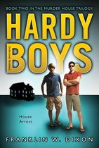 Hardy Boys (All New) Undercover Brothers 2 - House Arrest
