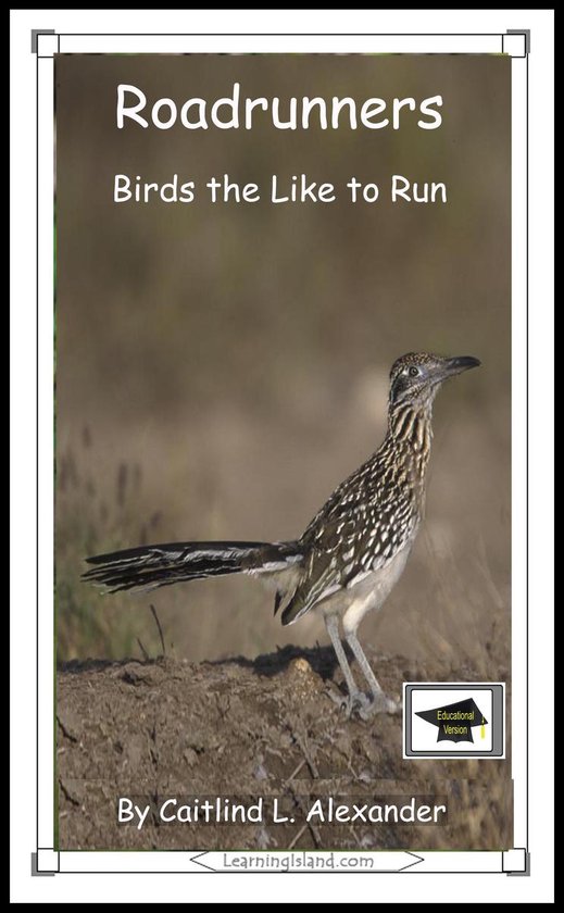 15-Minute Books 428 - Roadrunners: Birds that Like to Run: E ... - cover