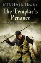 The Templar's Penance (Knights Templar Mysteries 15)