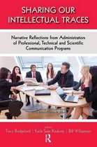 Sharing Our Intellectual Traces: Narrative Reflections from Administrators of Professional, Technical, and Scientific Programs