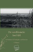 Die Nordfriesische Insel Sylt