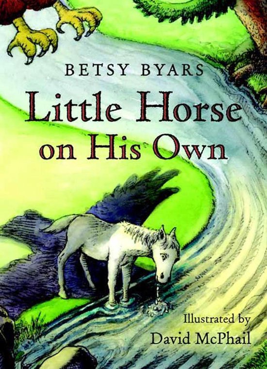 Little Horse Little Horse on His Own (ebook), Betsy Byars