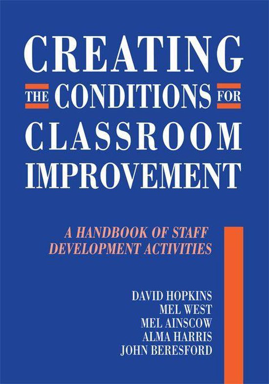 Creating the Conditions for Classroom Improvement - cover