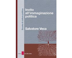 Invito all’immaginazione politica