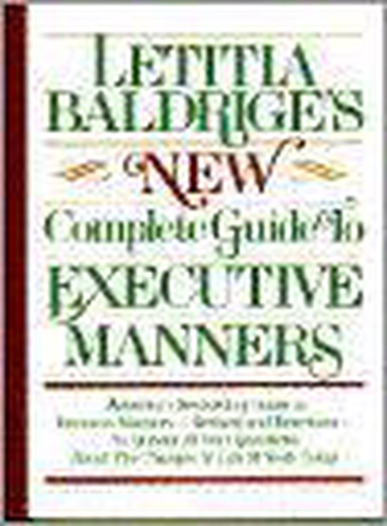 Letitia Balderige's New Complete Guide to Executive Manners - cover