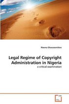 Legal Regime of Copyright Administration in Nigeria