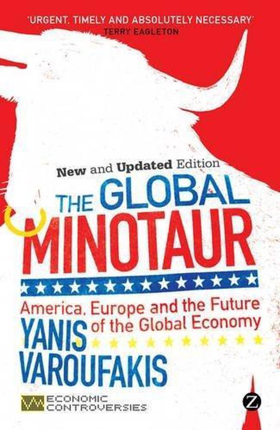 Couverture du livre "The Global Minotaur" avec un minotaure blanc stylisé sur fond rouge, affichant le titre et le nom de l'auteur.