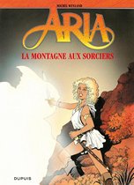 Aria 2 - Aria - Tome 2 - La montagne aux sorcières