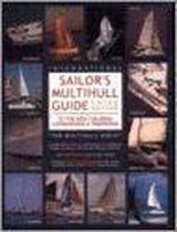 Sailor's Multihull Guide to the Best Cruising Catamarans & Trimarans